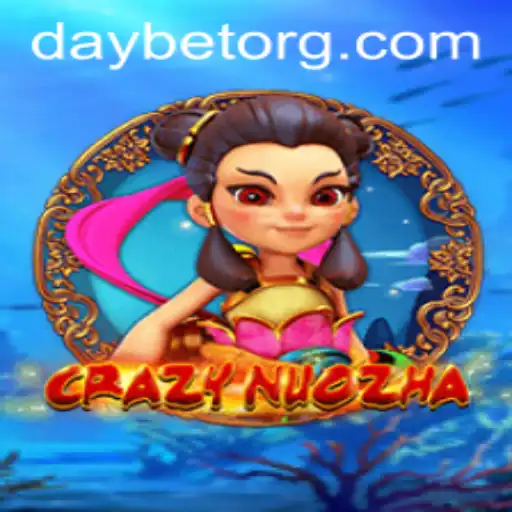 Unleashing the Thrills of CrazyNuoZha: A Dive into the World of DayBet